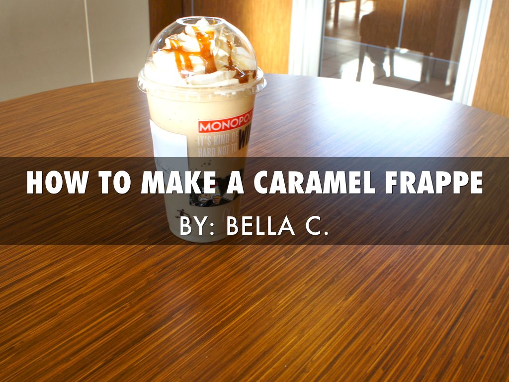 How To Make A Caramel Frappe