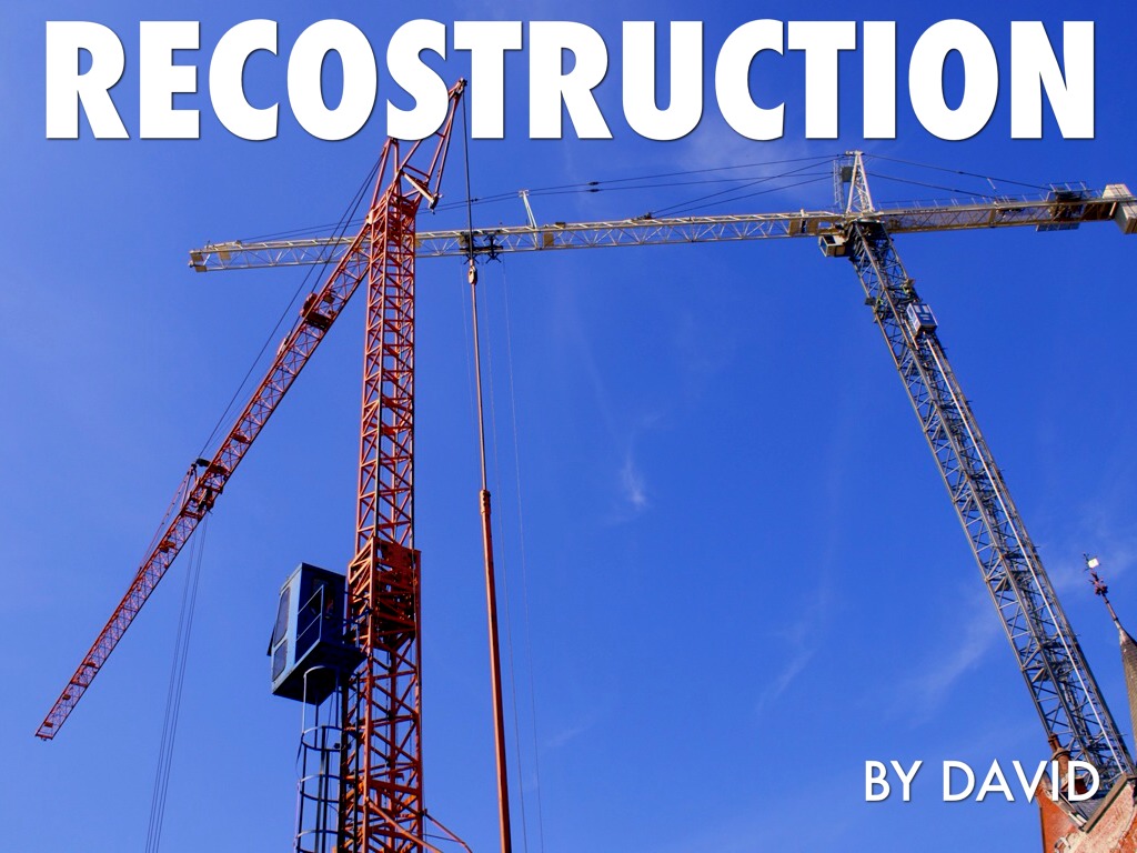 Reconstruction