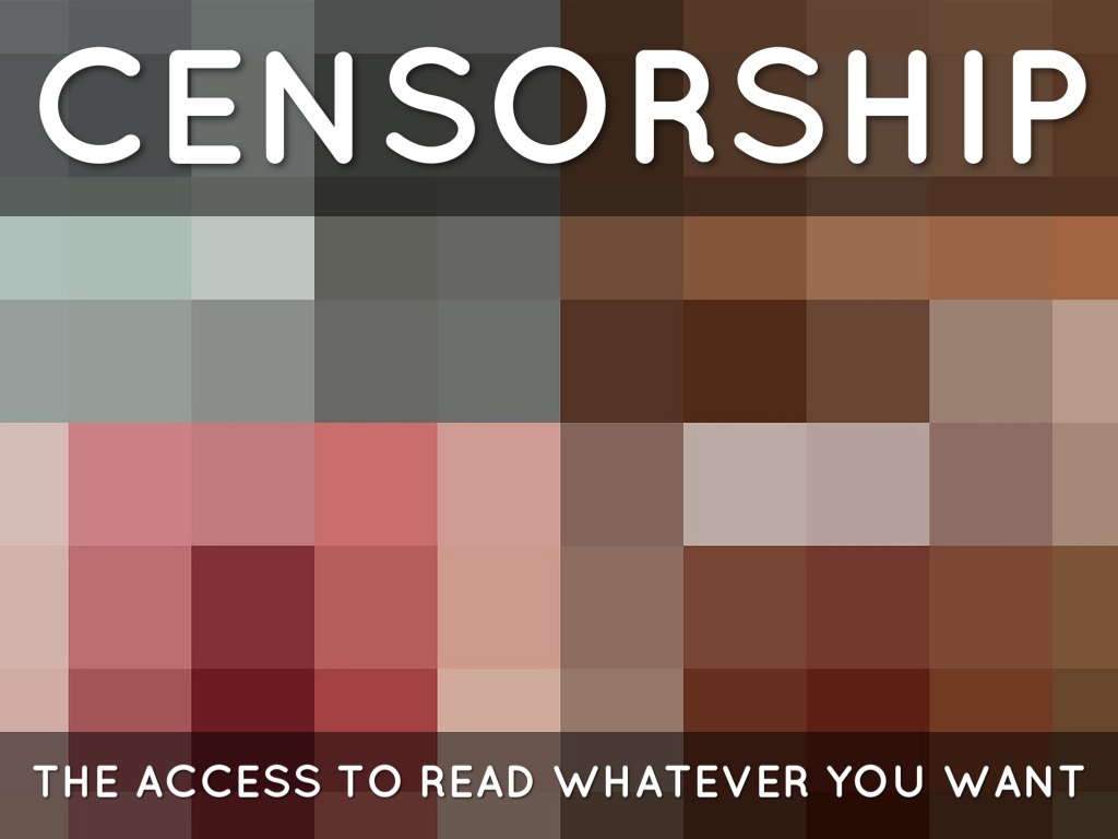 Censorship