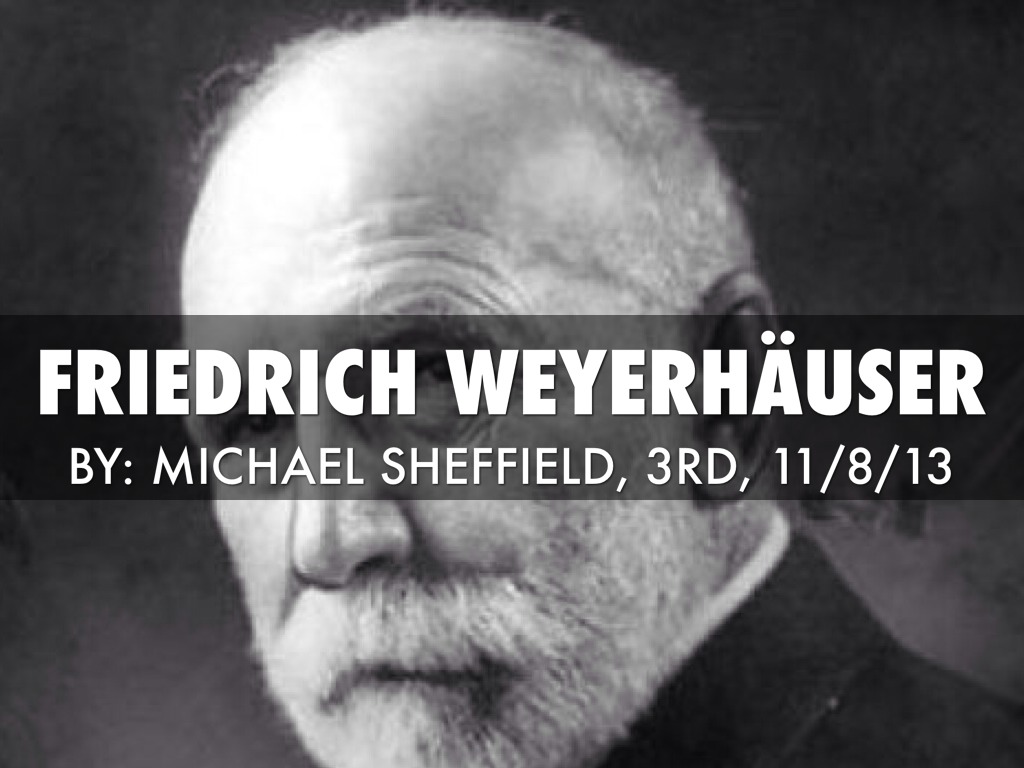 Fredrick Weyerhäuser by Michael Sheffield