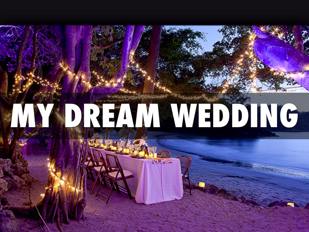 My Dream Wedding