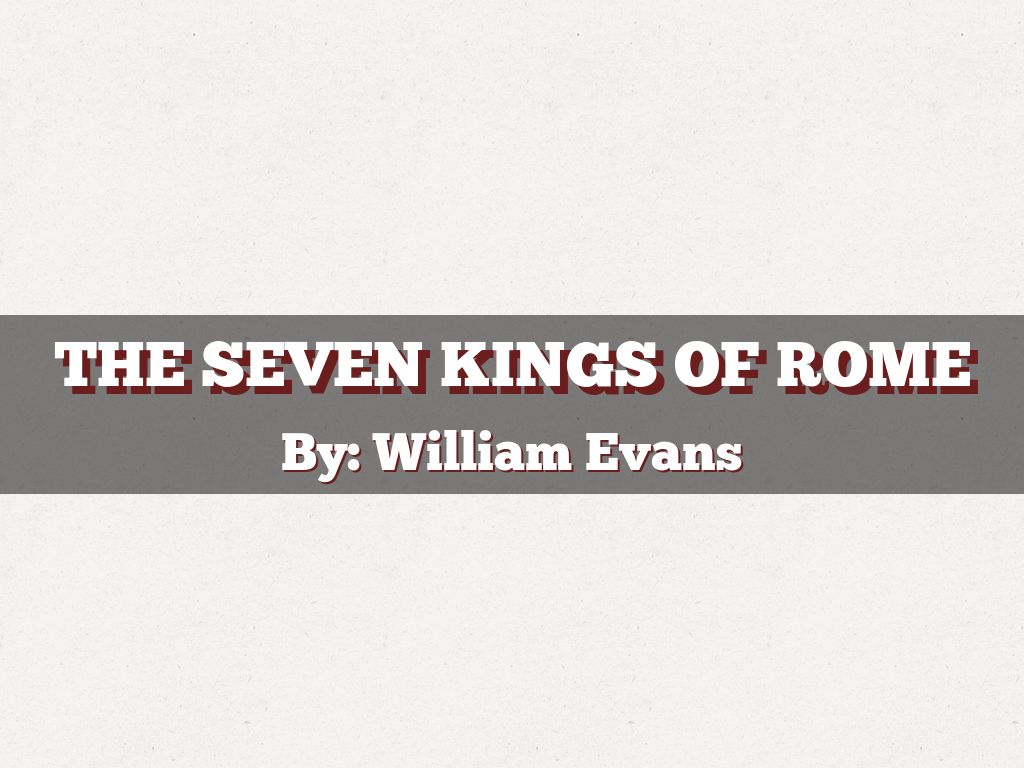 The Seven Kings of Rome