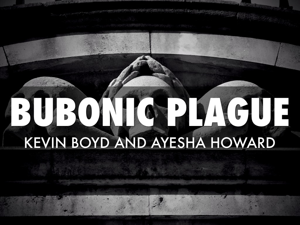 Bubonic Plague
