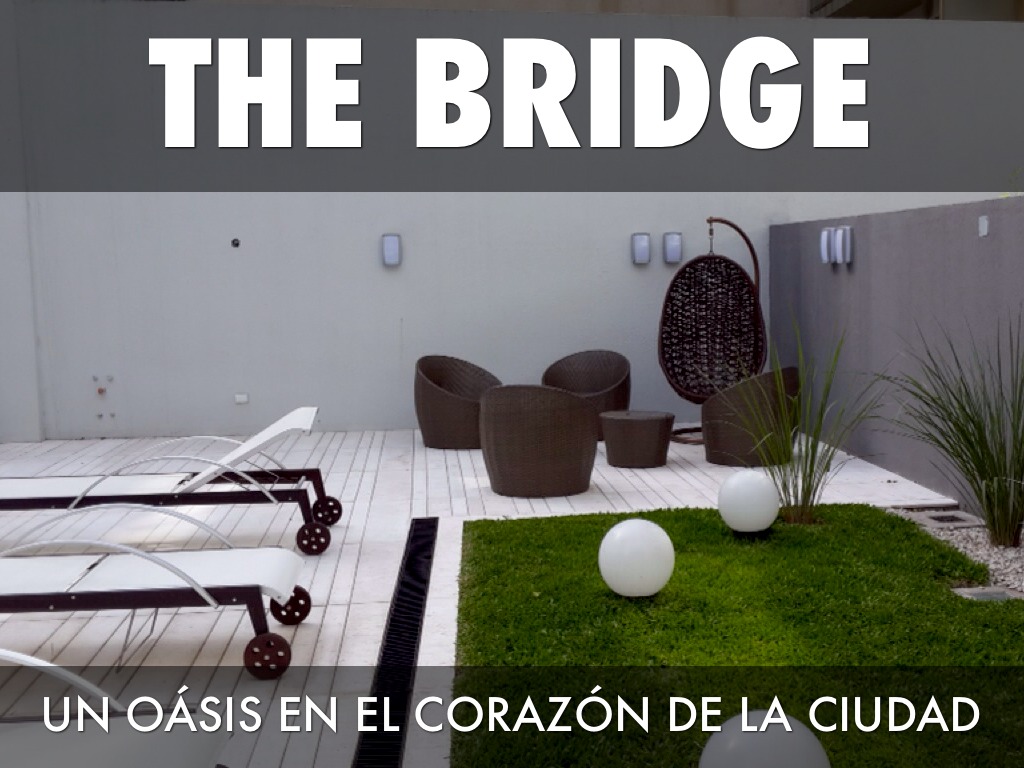 The Bridge