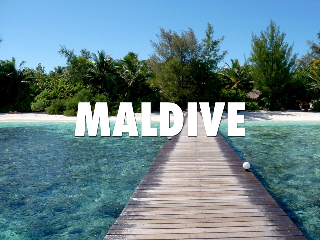 Maldive