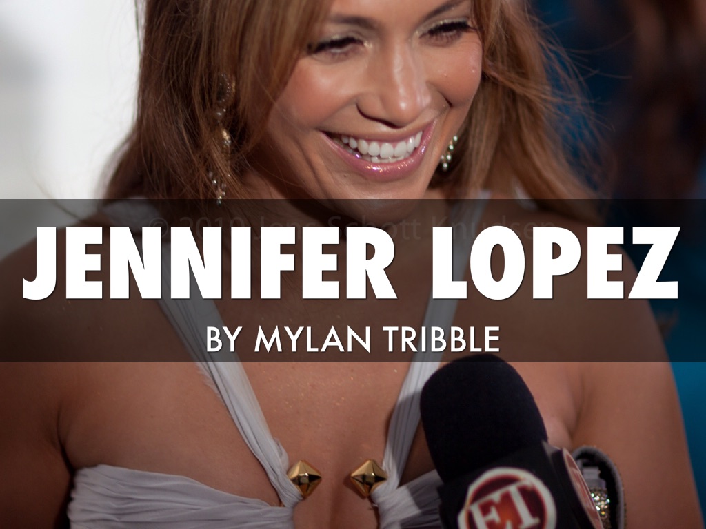 Jennifer Lopez