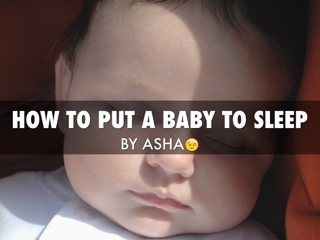 How to put a baby to sleep by Karen Craggs
