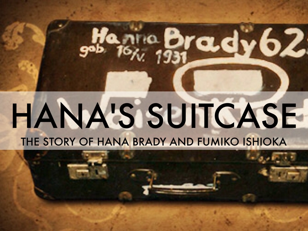 Hana's Suitcase by Hannah McAndrews