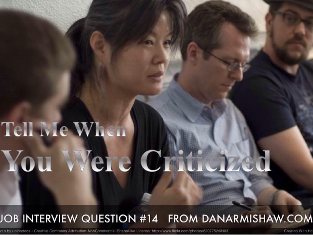 When Were You Criticized?