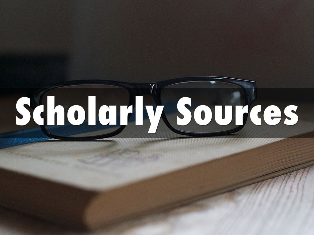 Scholarly Sources