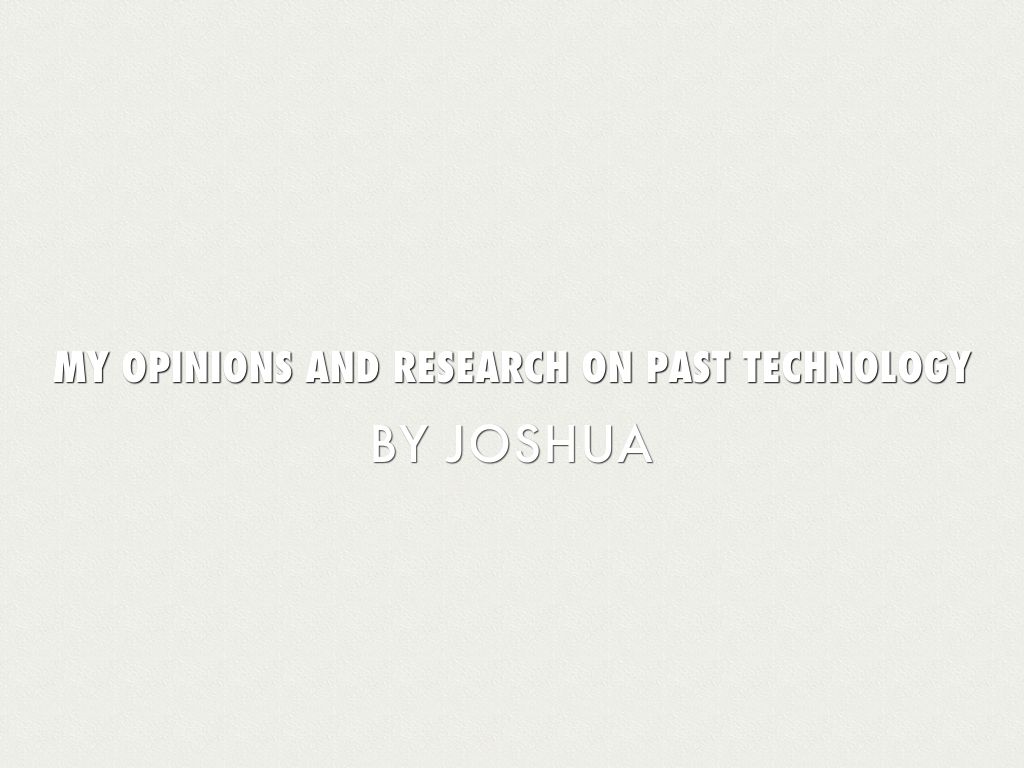 Technology Then versus Technology Now 