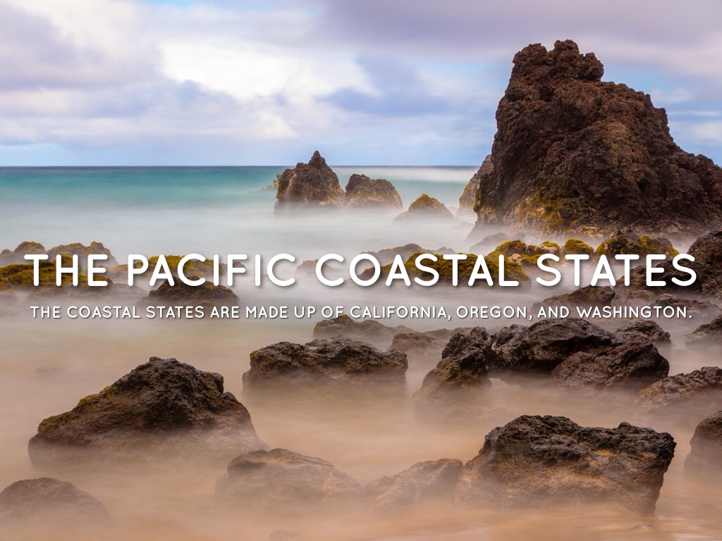 Pacific Coastal States 
