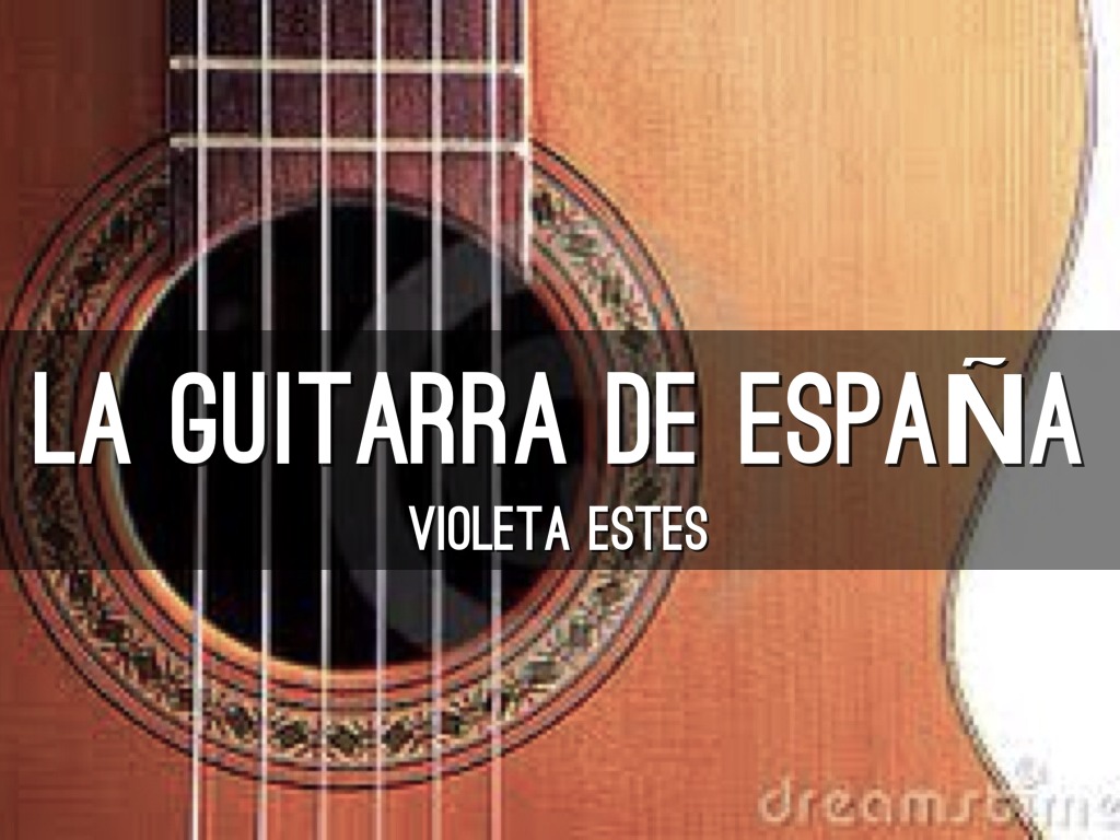 La Guitarra De España 
