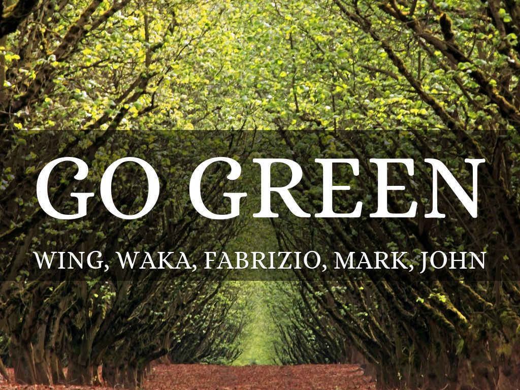 Go Green