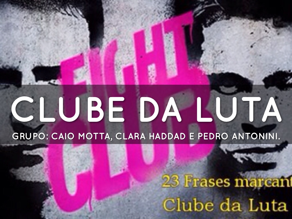 Clube Da Luta