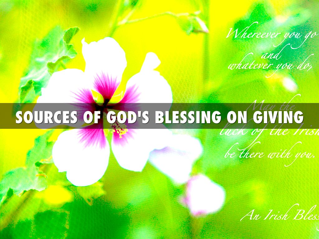Sources Of God's Blessing On Giving