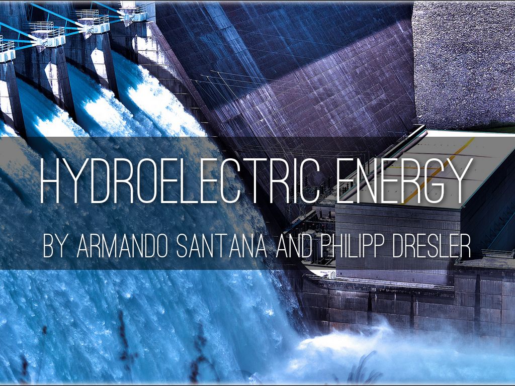 Hydroelectric Energy