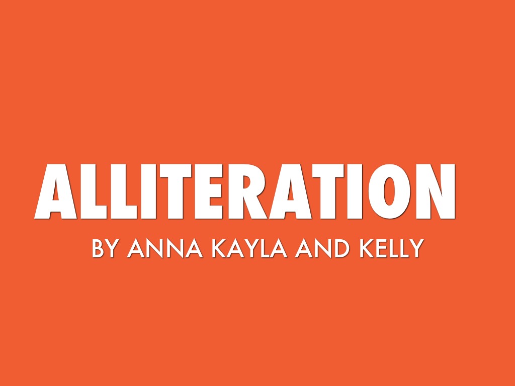 Alliteration