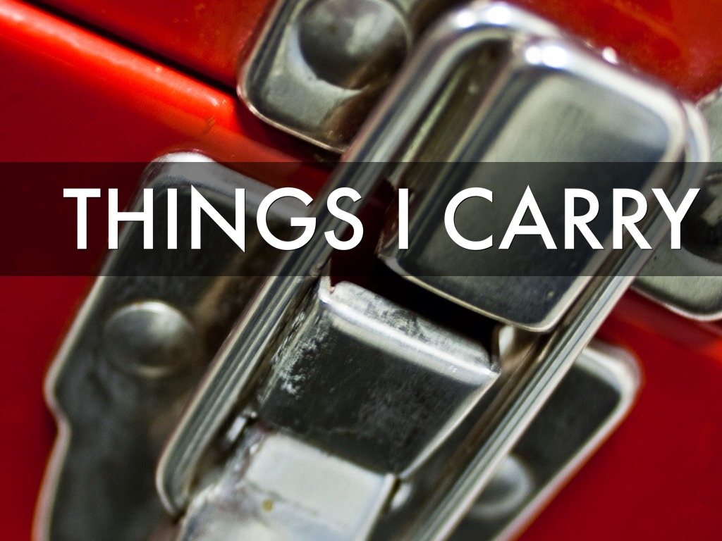 Things I Carry
