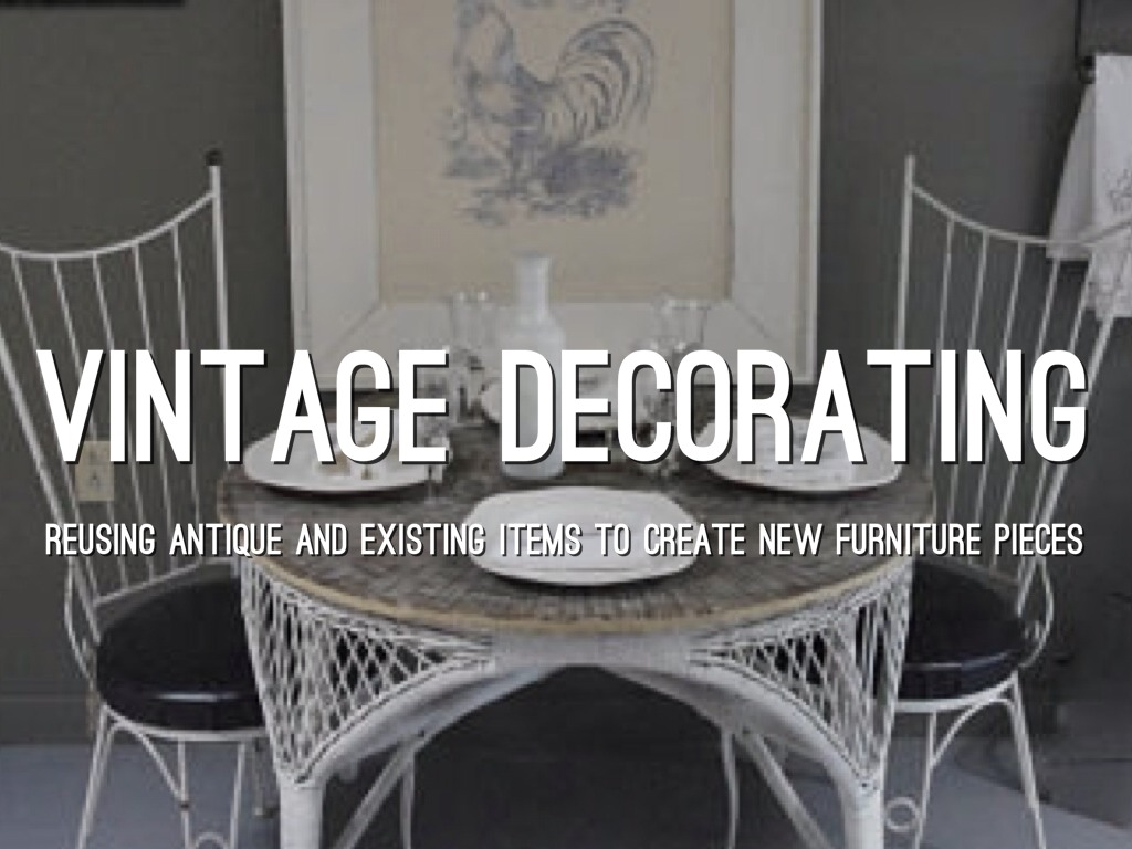 Vintage Decorating