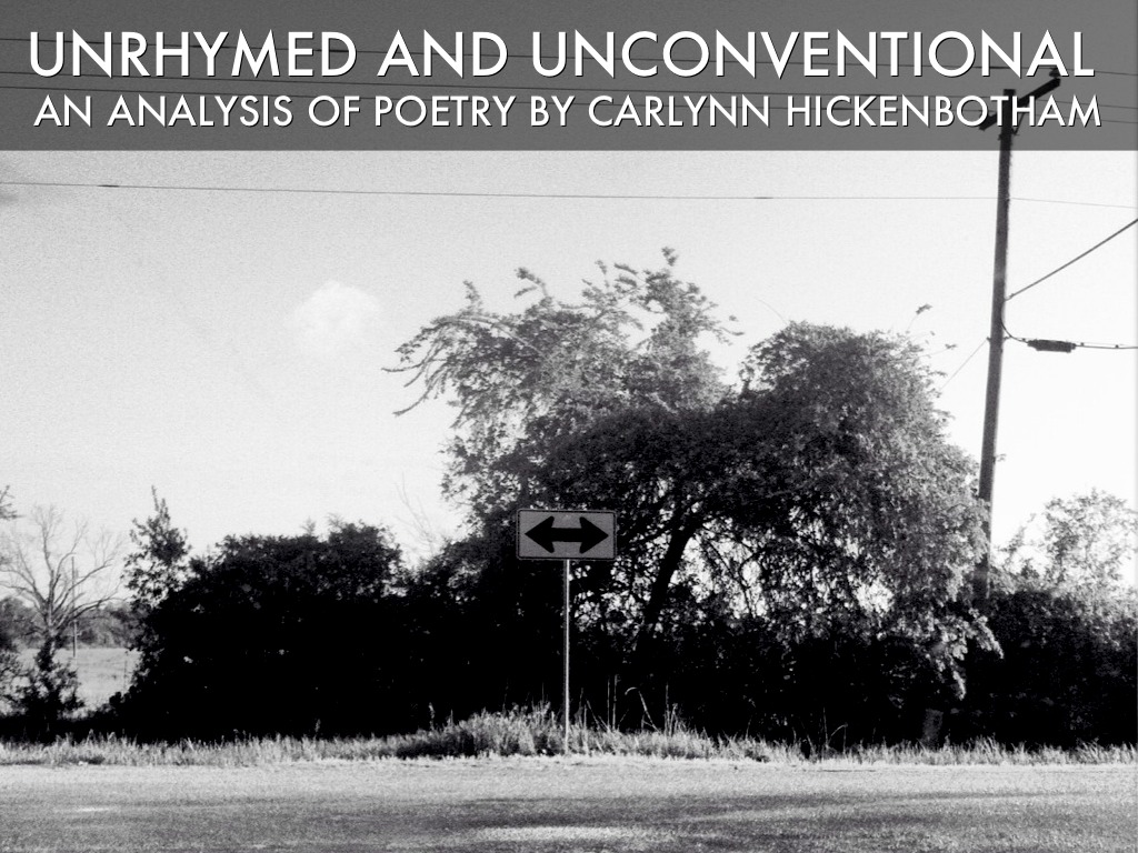 Unrhymed And Unconventional 