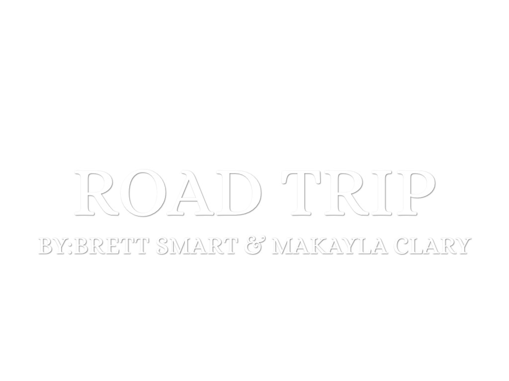 Road Trip! 
