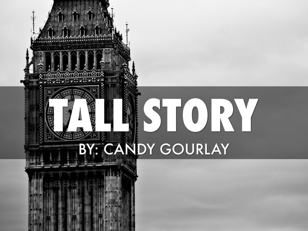 Tall Story