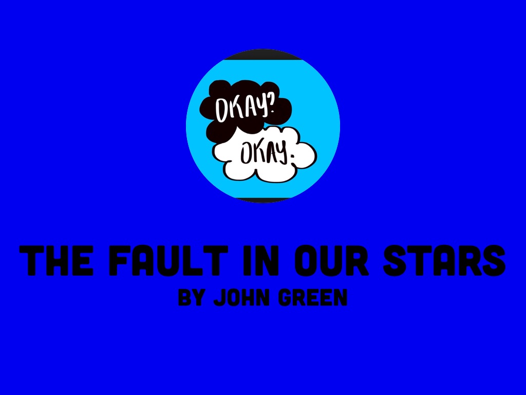 Copy of  The Fault In Our Stars