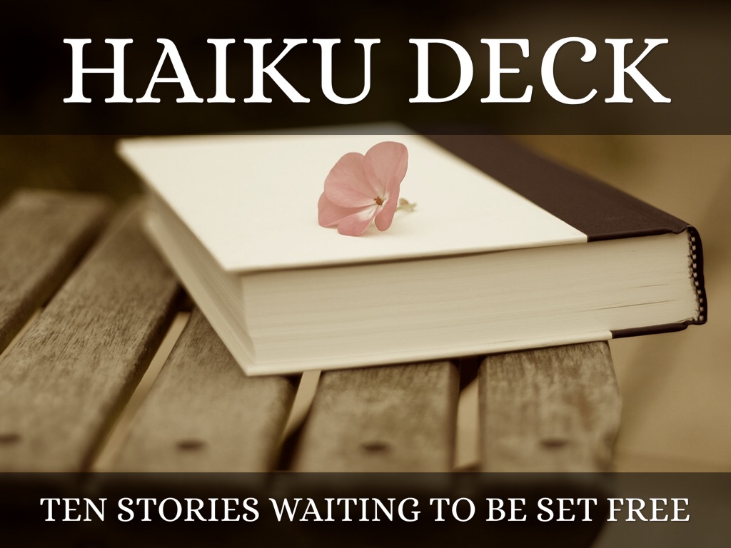 Haiku Deck In Action