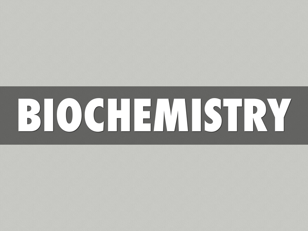 Biochemistry-Cam and Roberto