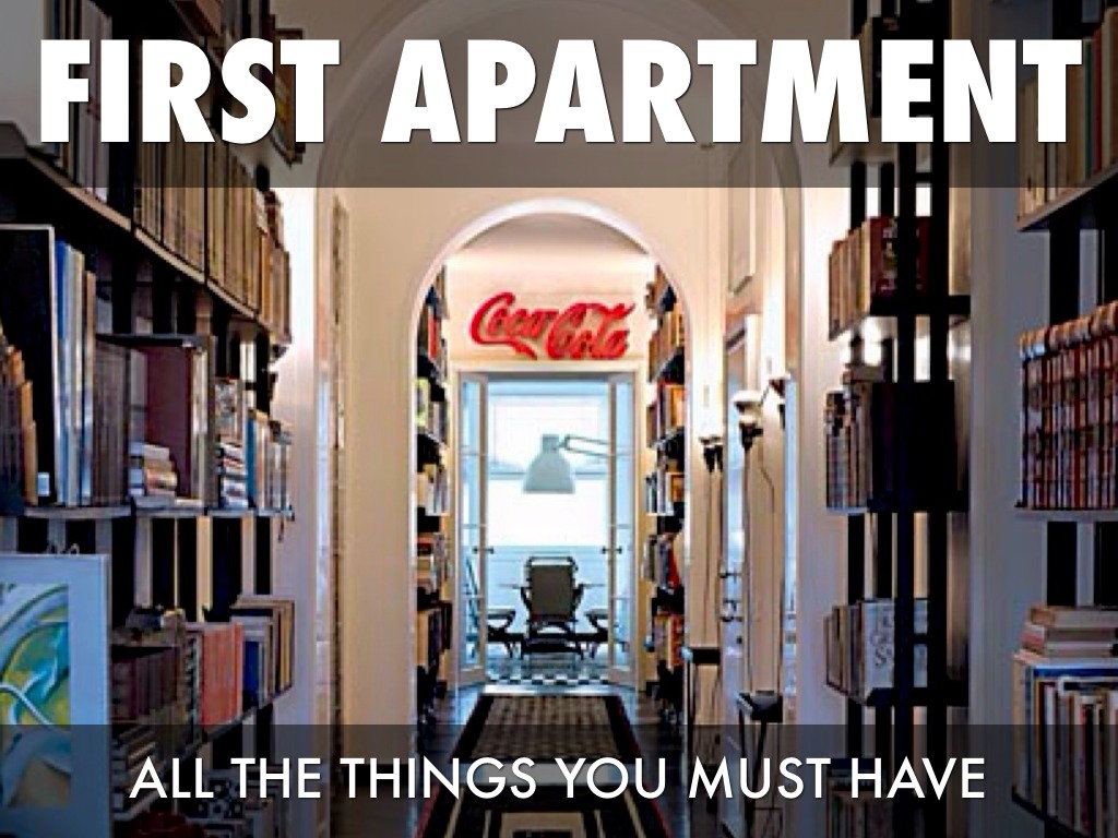 First Apartment