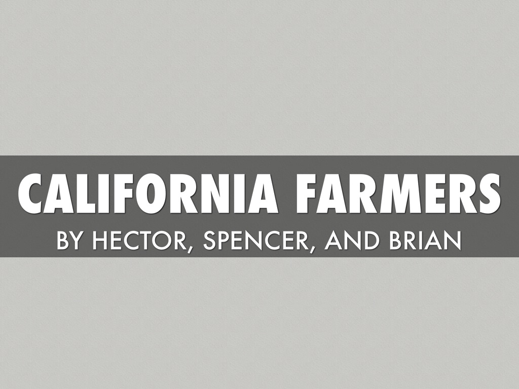 California Farmers