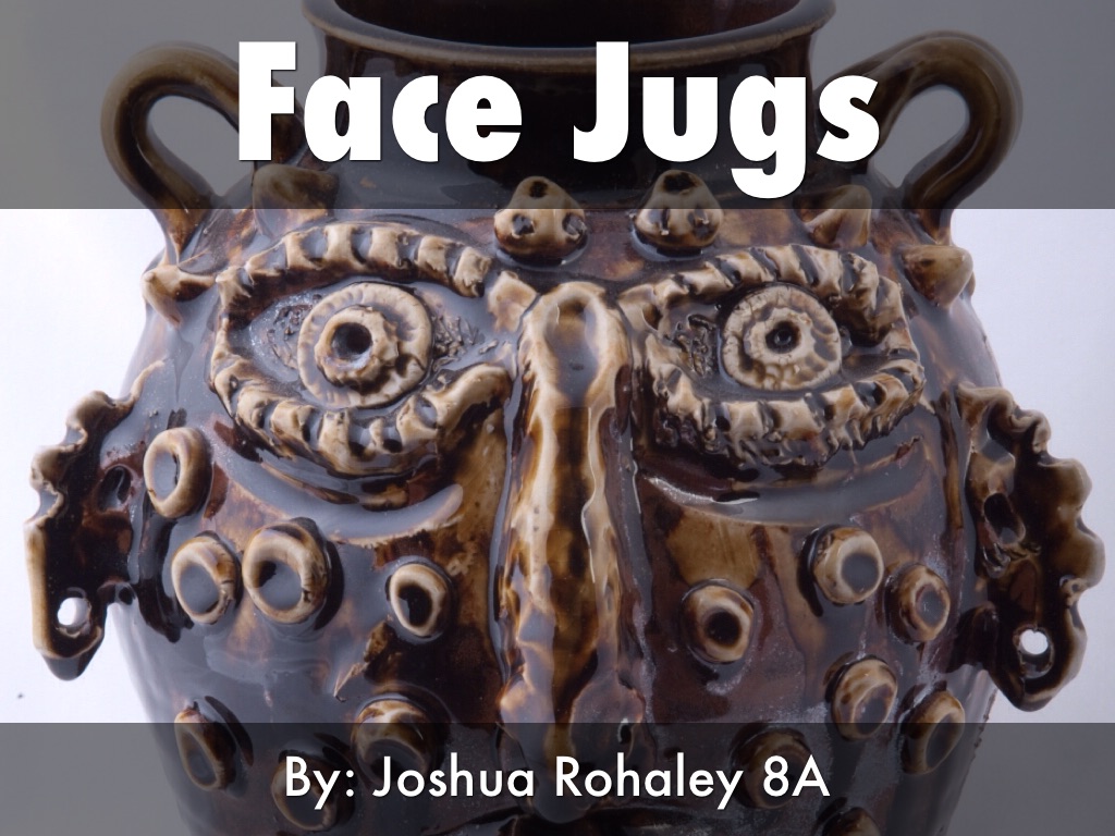 Face Jugs