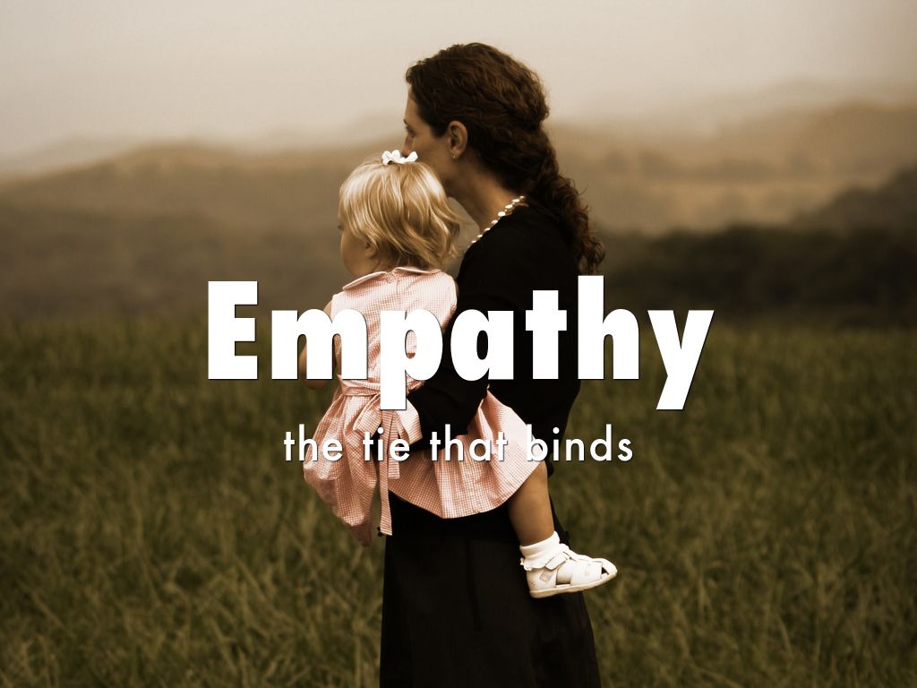 Empathy