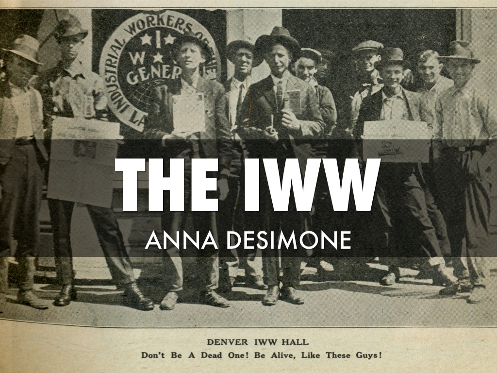 The IWW