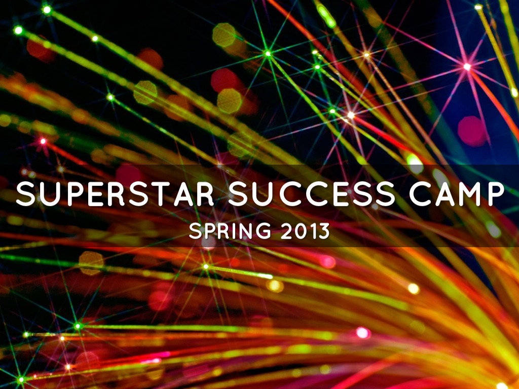 Superstar Success Camp by Beth Smith