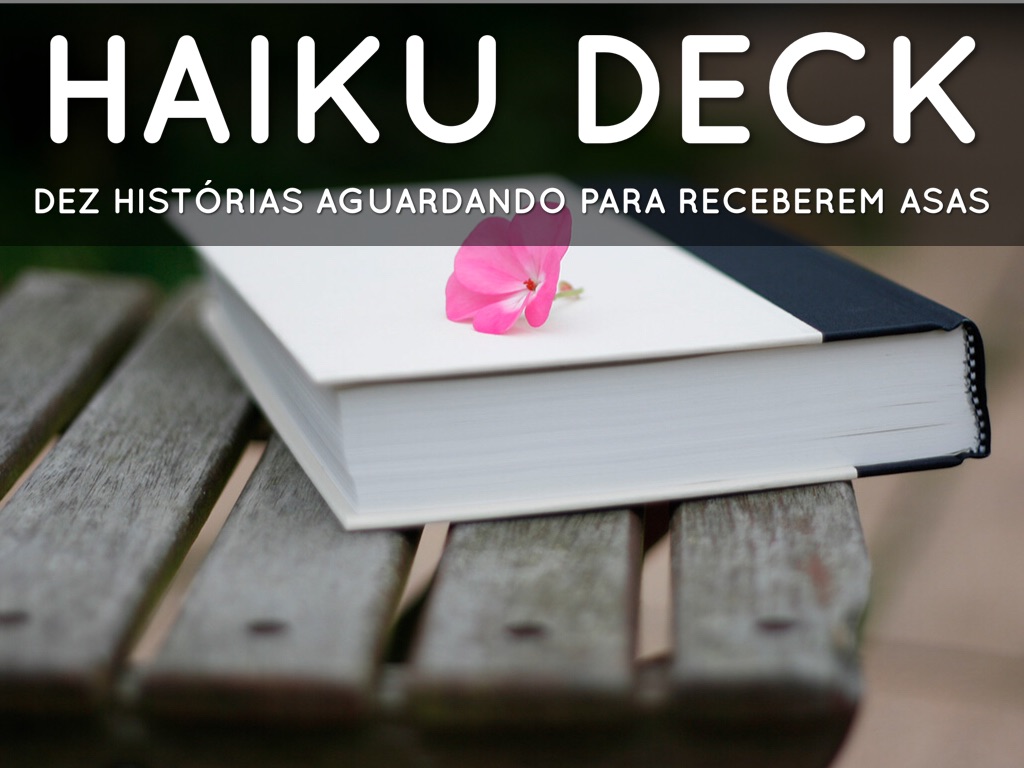 Haiku Deck em ação