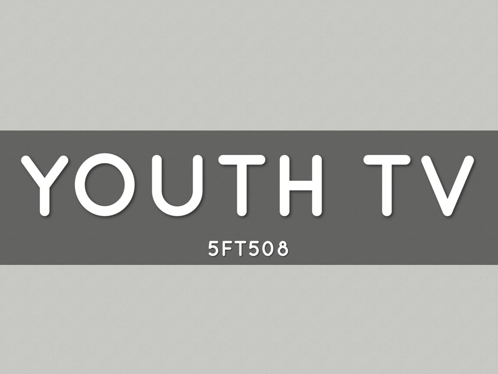 Youth Tv Module Info by Nathan Hunt