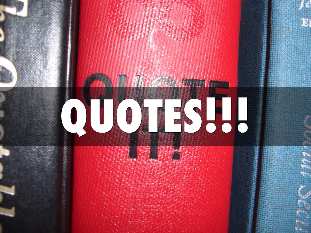 Quotes