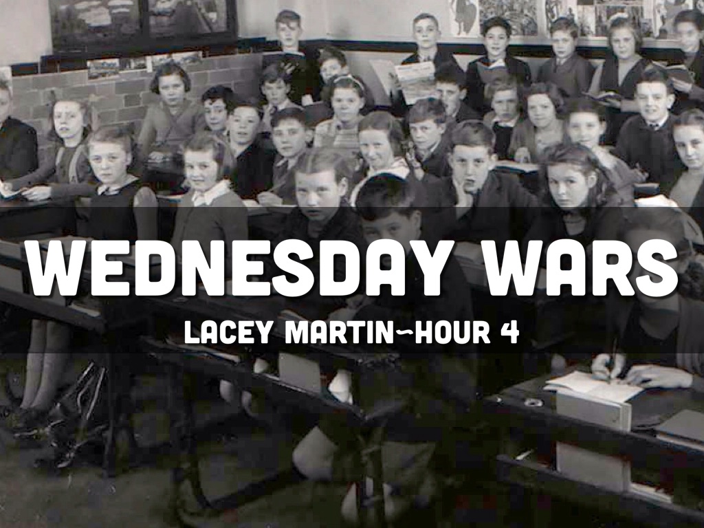 Wednesday Wars