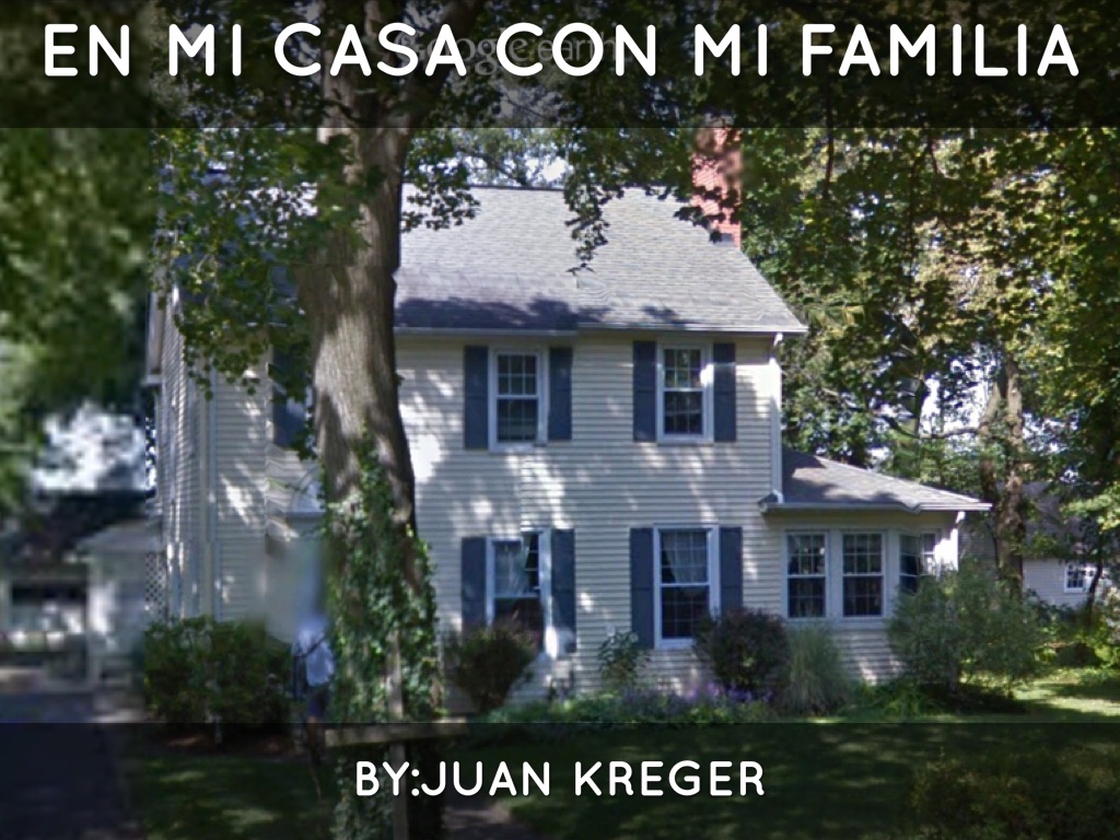 En Mi Case Con Mi Familia