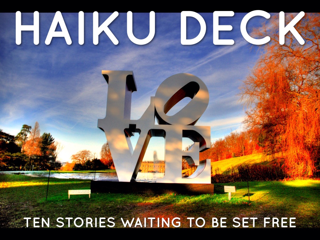 Haiku Deck In Action