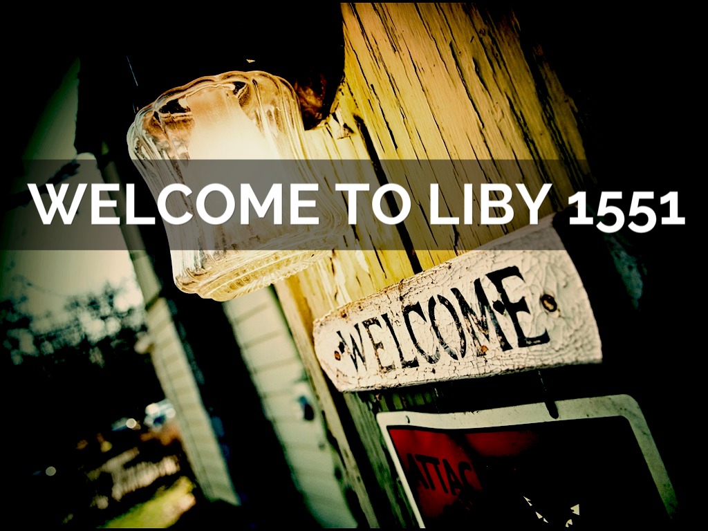 Liby 1551 - Week One - Intro