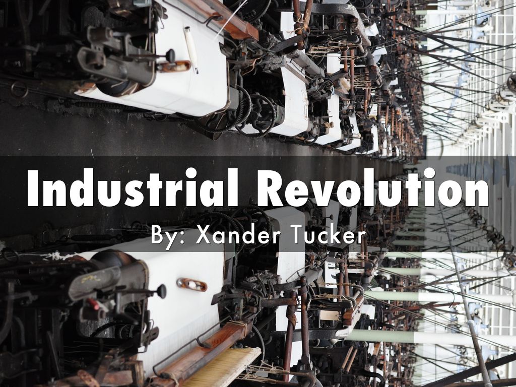 Industrial Revolution by Xander Tucker