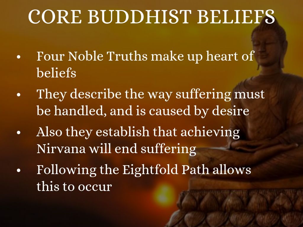 What Is The Core Belief Of Buddhism