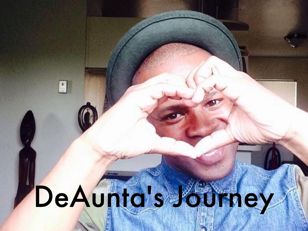 DeAunta's Journey