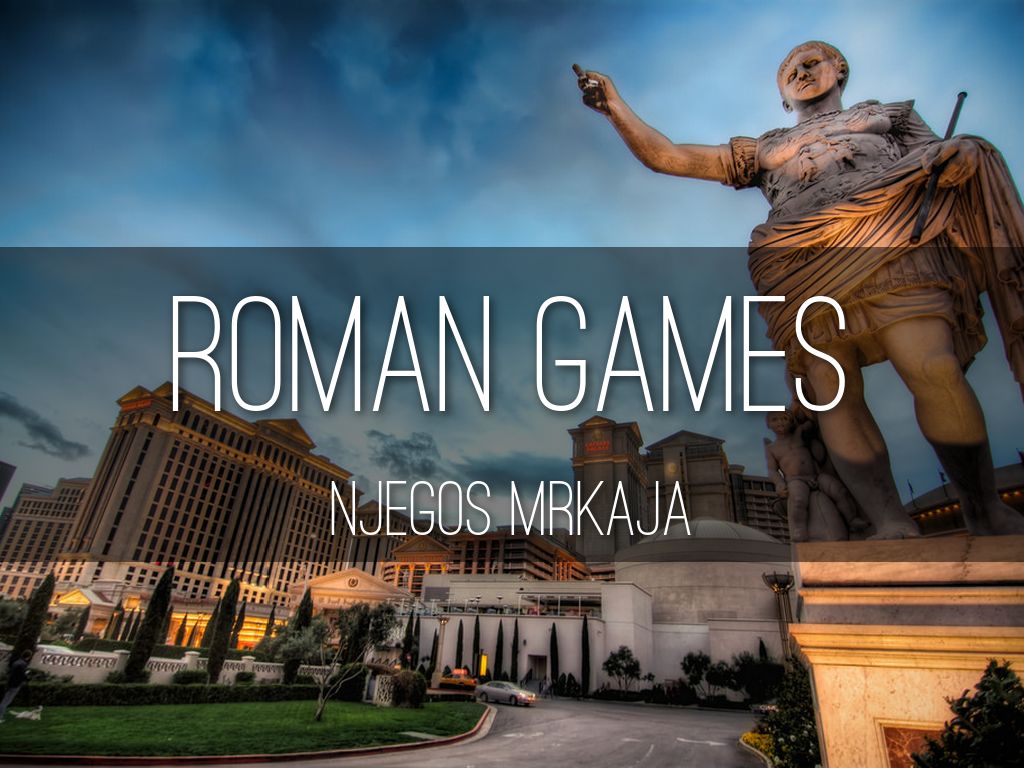 Roman Games
