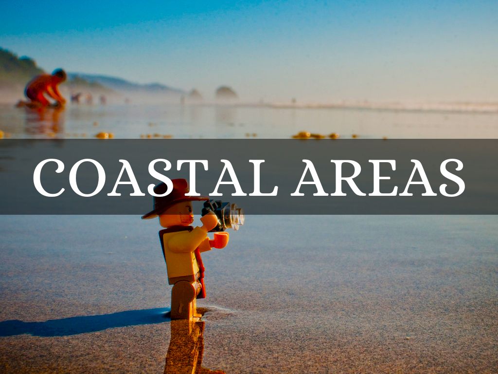 Coastal Areas