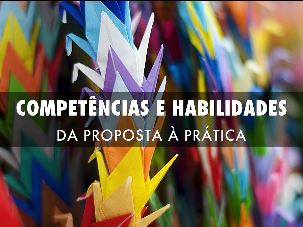 Competências e Habilidades