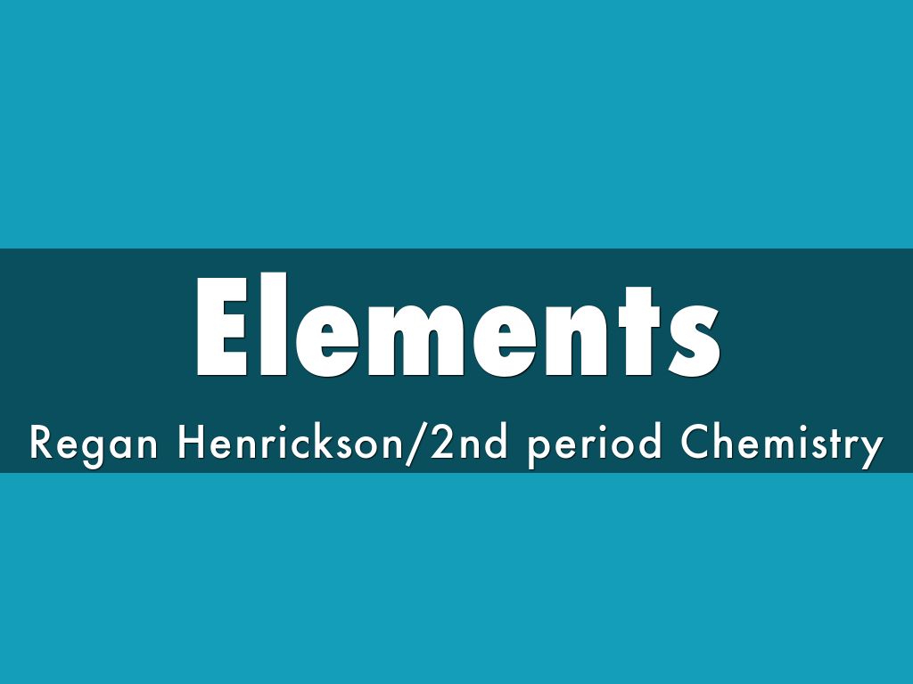Elements